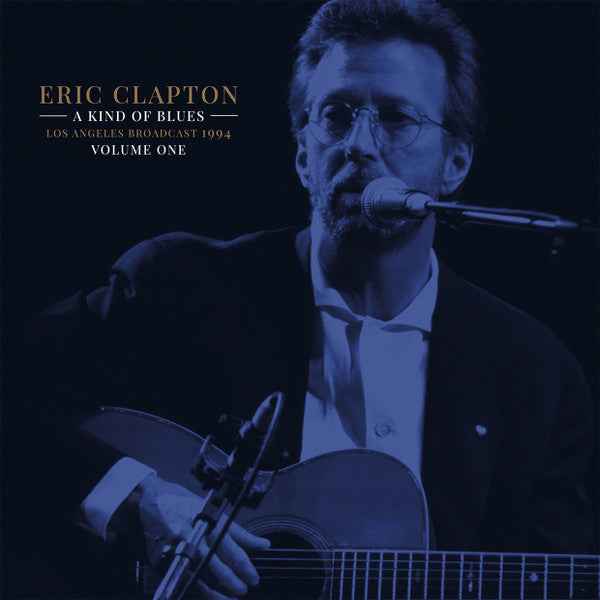 Eric Clapton - A Kind Of Blues (Volume One)